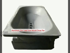 Aluminium Zinc Lead Sow Mold Dross Pan